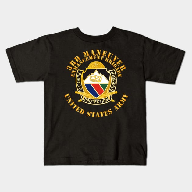 3rd Maneuver Enhancement Brigade - DUI - US Army Kids T-Shirt by twix123844